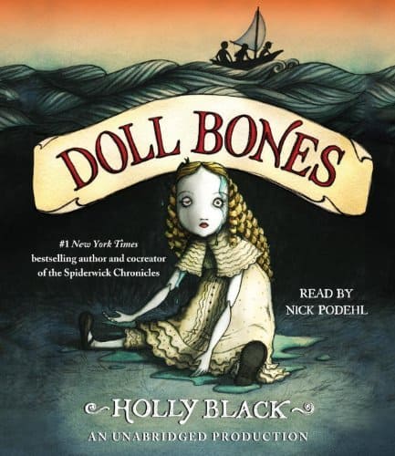 Books About Living Dolls With Ambitions: Beyond Tea Parties 1 Cover Of 1. "Doll Bones"