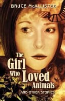 Cover Of 9. "The Girl Who Loved Animals"