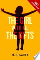 Cover Of 4. "The Girl With All The Gifts"