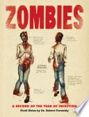 Cover Of 10. "Zombies: A Record Of The Year Of Infection"