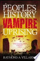Cover Of 10. A People's History Of The Vampire Uprising