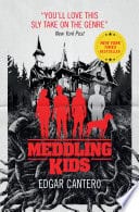 Cover Of 2. "Meddling Kids"