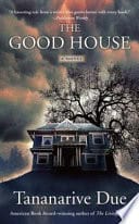 Cover Of 3. "The Good House"