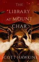 Cover Of 8. "The Library At Mount Char"